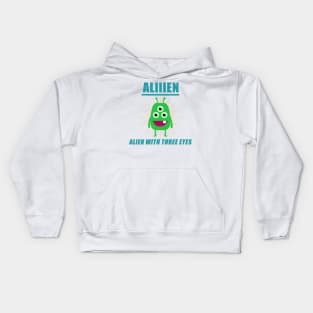 Aliiien Alien with three eyes Kids Hoodie